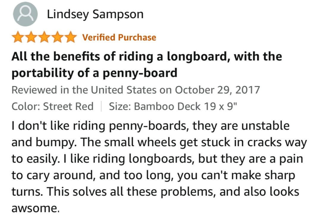 Lindsey says it's better than a longboard